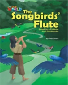 THE SONGBIRD'S FLUTE OWR 5