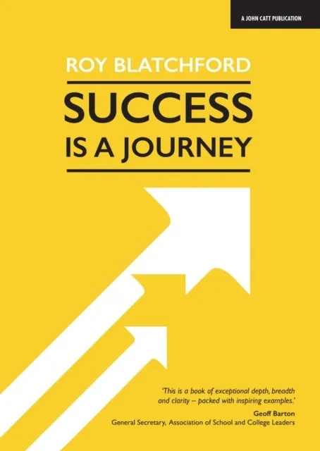 SUCCESS IS A JOURNEY