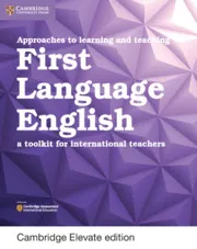 APPROACHES TO LEARNING AND TEACHING FIRST LANGUAGE ENGLISH DIGITAL EDITION-DIGITAL