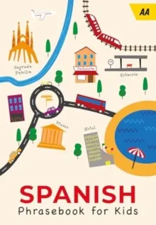 AA SPANISH PHRASEBOOK FOR KIDS