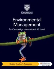 CAMBRIDGE INTERNATIONAL AS ENVIRONMENTAL MANAGEMENT DIGITAL TEACHER'S RESOURCE-DIGITAL