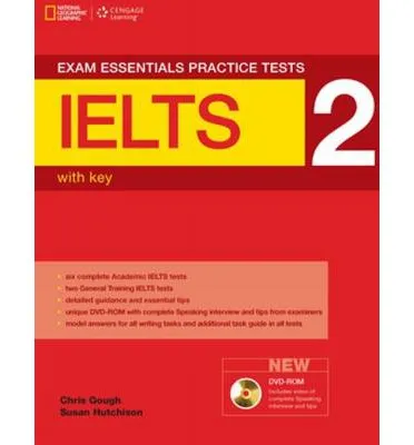 IELTS EXAM ESSENTIALS PRACTICE TESTS 2+KEY