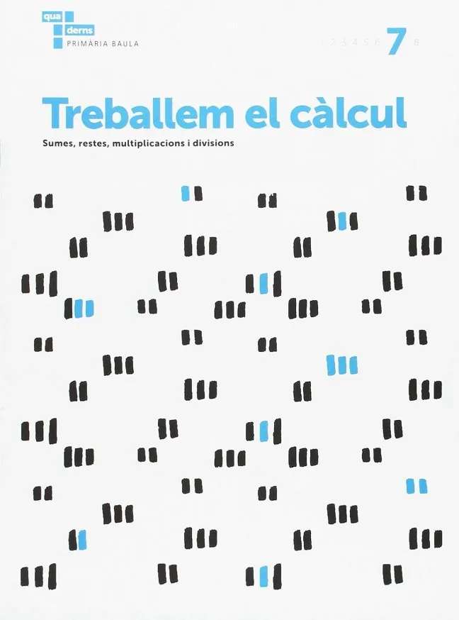 Treballem el càlcul 7 Primària Baula