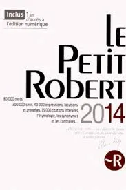LE PETIT ROBERT 2014