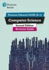 PEARSON REVISE EDEXCEL GCSE (9-1) COMPUTER SCIENCE REVISION GUIDE