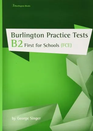 FCE BURLINGTON PRACTICE TEST B2 FCE