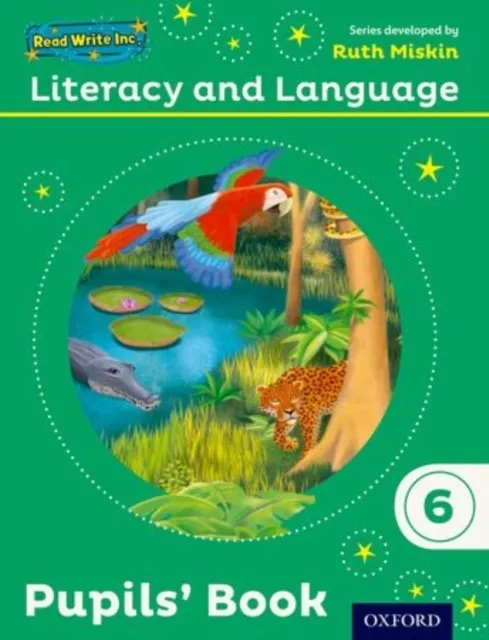 READ WRITE INC.: LITERACY AND LANGUAGE: YEAR 6 PUPILS' BOOK