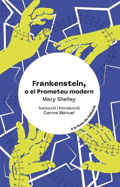 FRANKENSTEIN O EL PROMETEU MODERN