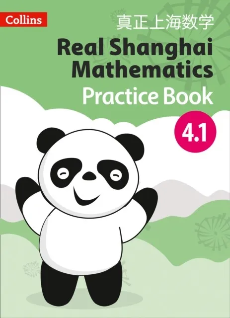 REAL SHANGHAI MATHEMATICS PUPIL PRACTICE BOOK 4.1