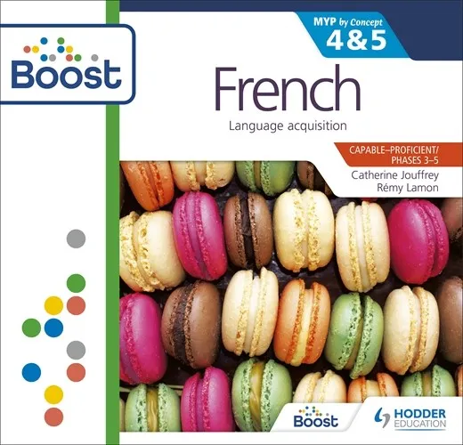 FRENCH FOR THE IB MYP 4 & 5 (PHASES 3-5): BY CONCEPT BOOST CORE SUBSCRIPTION-DIGITAL