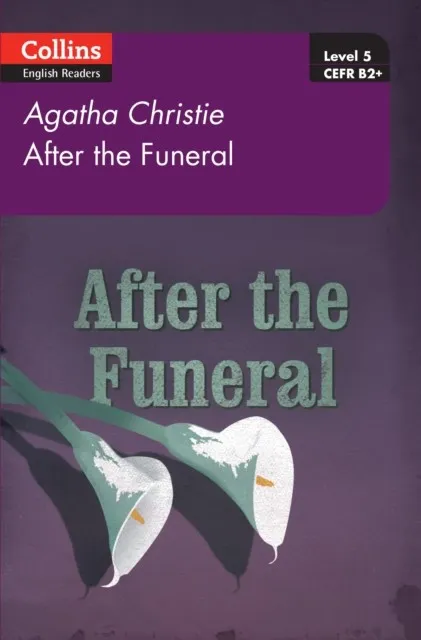 AFTER THE FUNERAL: B2+