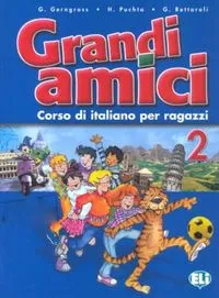 GRANDI AMICI 2 - LIBRO ALUMNADO