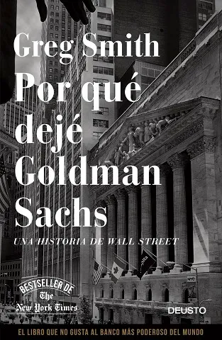 Por qué dejé Goldman Sachs