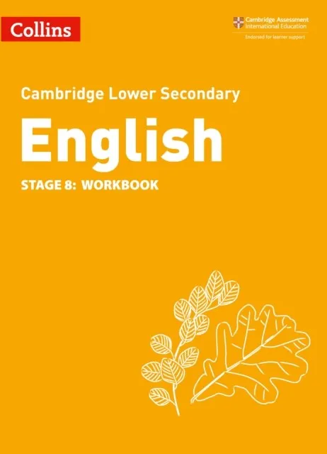 CAMBRIDGE LOWER SECONDARY ENGLISH STAGE 8: WORKBOOK 2ND