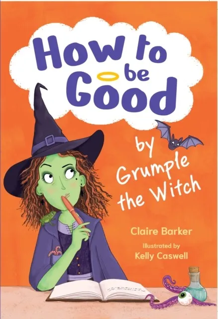 HOW TO BE GOOD BY GRUMPLE THE WITCH (F) -FICTION-F1 - 60 WPM