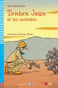 TONTON JEAN ET LES SURICATES + CDROM
