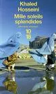 MILLE SOLEILS SPLENDIDES