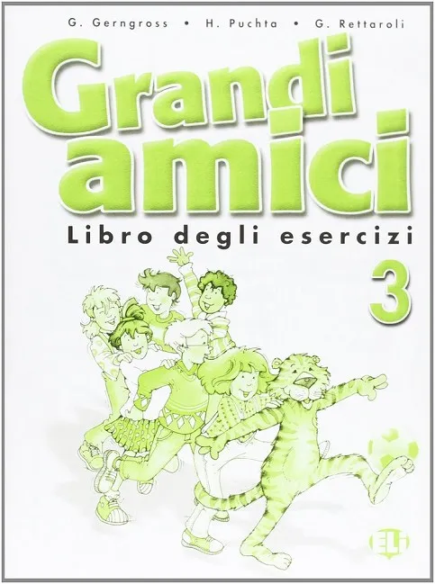 GRANDI AMICI 3 - CUADERNO ACTIVIDADES