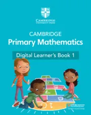 CAMBRIDGE PRIMARY MATHEMATICS DIGITAL LEARNER'S BOOK STAGE 1-DIGITAL