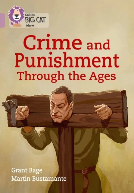 CRIME & PUNISHMENT THROUGH THE AGES -NON-FICTION-PEARL - BAND 18