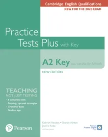 KET A2 KEY (ALSO SUITABLE FOR SCHOOLS) PRACTICE TESTS PLUS STUDENT WITH KEY