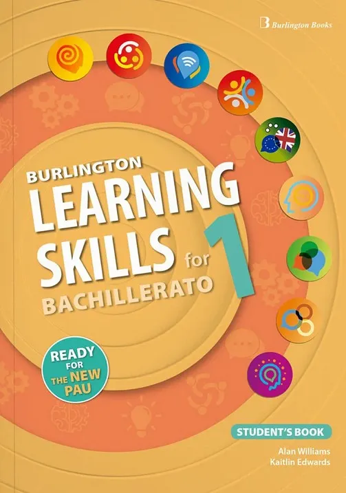 BURLINGTON LEARNING SKILLS FOR BACHILLERATO 1 STUDENT'S BOOK CATALAN