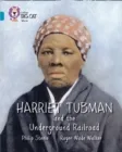 HARRIET TUBMAN AND THE UNDERGROUND RAILROAD -NON-FICTION-TOPAZ - BAND 13