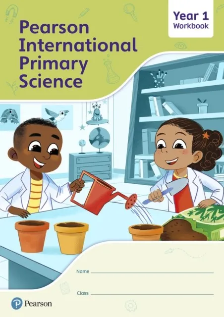 PEARSON INTERNATIONAL PRIMARY SCIENCE WORKBOOK YEAR 1