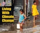 LIVING WITH CLIMATE CHANGE-NON-FICTION-COPPER - BAND 12