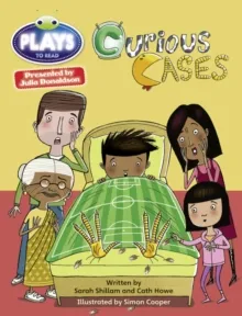 CURIOUS CASES - PLAY