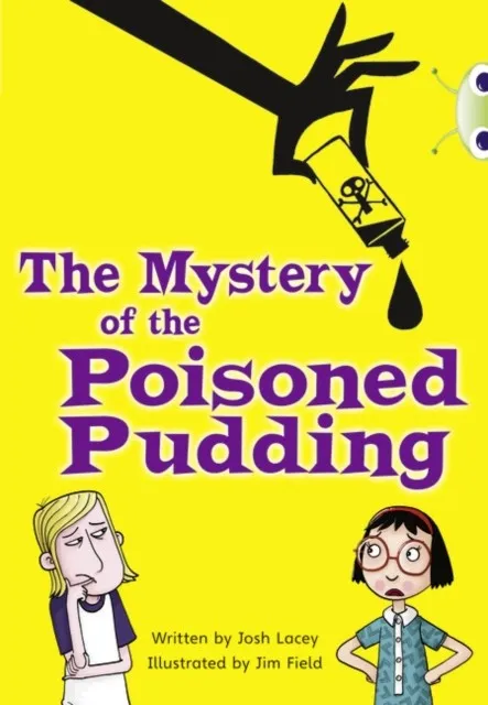 POISONED PUDDING