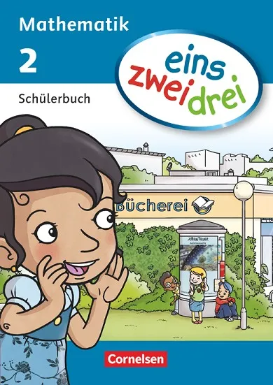 EINS ZWEI DREI MATHEMATIK 2 SCHULJAHR SCHULERBUCH