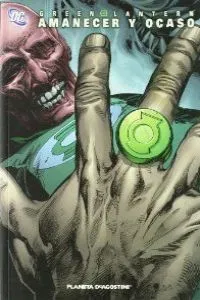 Green Lantern: Amanecer y ocaso