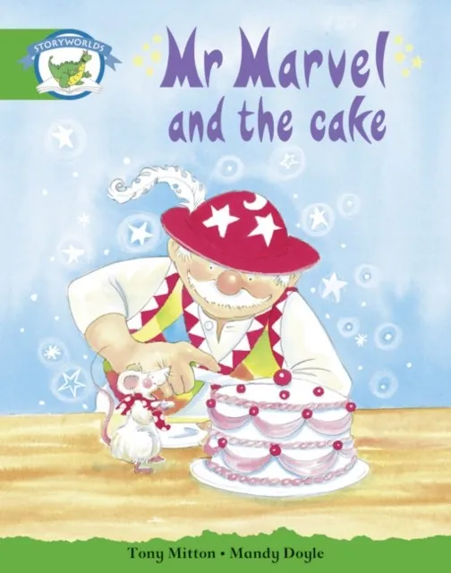 STAGE 3 YELLOW BOOK BAND: MR MARVEL AND THE CAKE