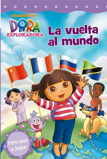 La vuelta al mundo (Dora la exploradora. Pictogramas)