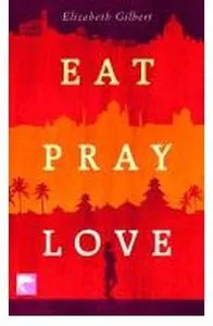 EAT PRAY LOVE-BERC
