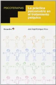 La práctica psicomotriz en el tratamiento psíquico