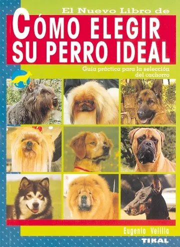 Cómo elegir su perro ideal
