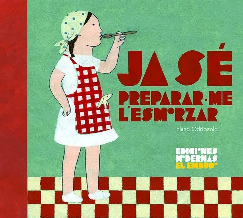 JA SÉ PREPARAR·ME L’ESMORZAR