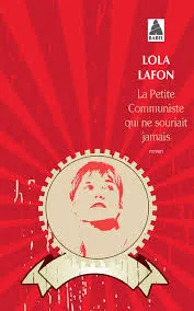 LA PETITE COMMUNISTE QUI NE SOURIAIT