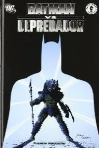 Batman Vs. Depredador