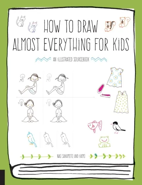 HOW TO DRAW ALMOST EVERYTHING FOR KIDS