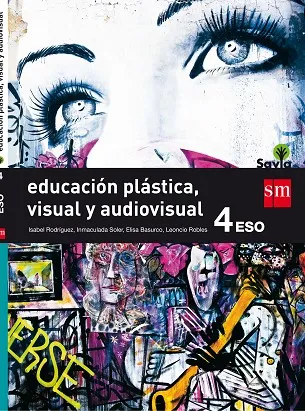4º ESO EDUCACIÓN PLÁSTICA, VISUAL Y AUDIOVISUAL SAVIA 16