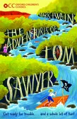 LASSICS ADVENTURES TOM SAWY-OXF CHILD C