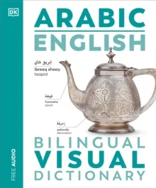 ARABIC ENGLISH BILINGUAL VISUAL DICTIONARY