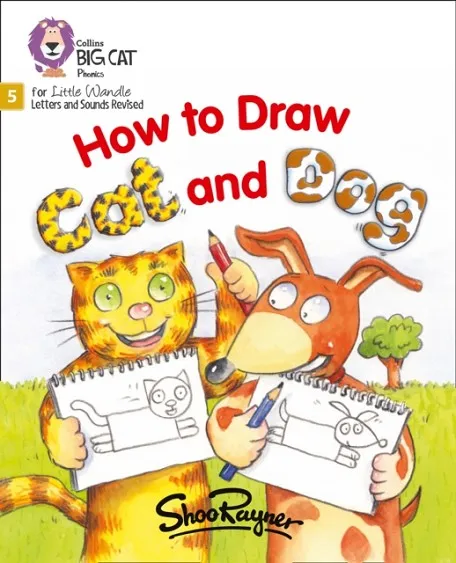 HOW TO DRAW CAT AND DOG (SET 3)-NON-FICTION PHASE 5
