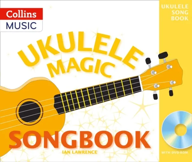 UKULELE MAGIC SONGBOOK