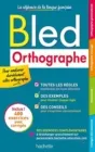 BLED : ORTOGRAPHE