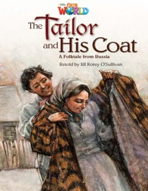OUR WORLD AME 5 THE TAILOR AND HIS COAT READER