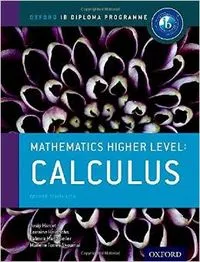 IB MATHEMATICS HIGHER LEVEL OPTION CALCULUS